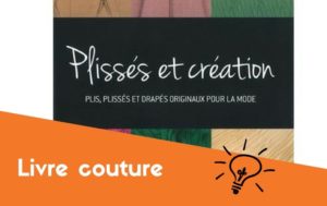 Livre couture plisses et creations