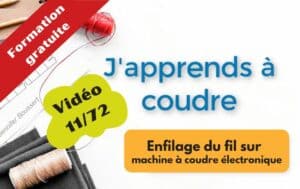 Vidéo 11/72 Enfilage du fil sur machine à coudre électronique