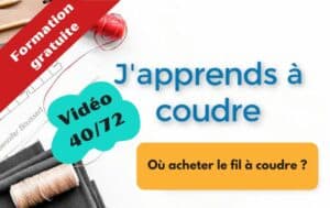 Ou acheter du fil à coudre ?