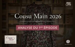 cousu main 2026 analyse premier episode