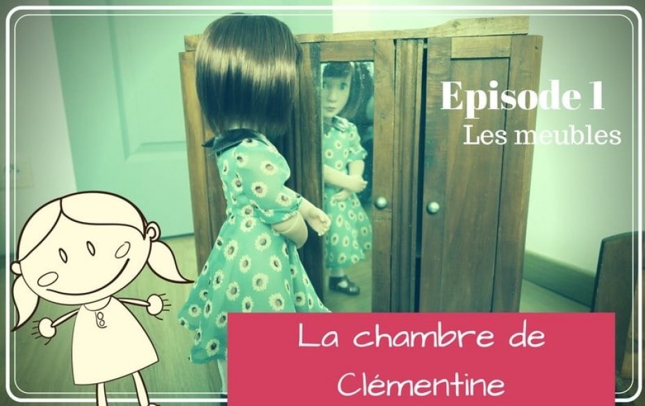 chambre de poupee clementine