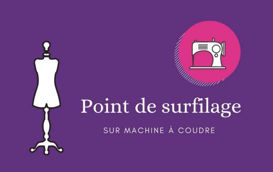 point de surfilage pour machine a coudre